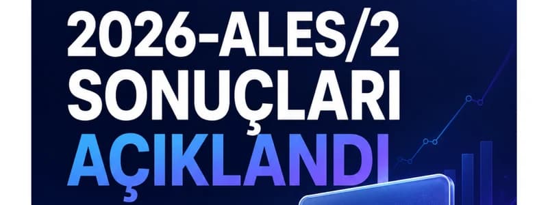 2026-ALES/2 Sonuçları Açıklandı | ÖSYM Sonuç Sorgulama